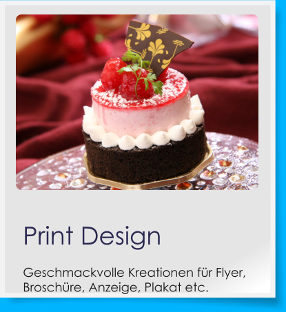 Print Design Geschmackvolle Kreationen für Flyer, Broschüre, Anzeige, Plakat etc.